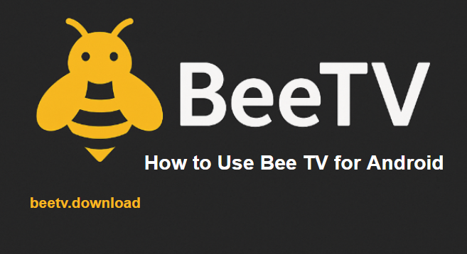 Bee TV for Android